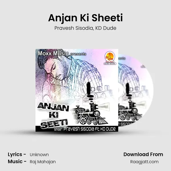 Anjan Ki Sheeti - Pravesh Sisodia album cover 