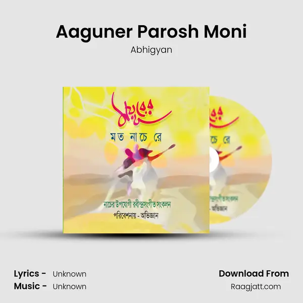 Aaguner Parosh Moni - Abhigyan album cover 