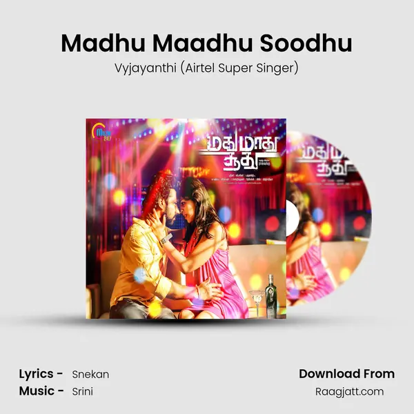 Madhu Maadhu Soodhu mp3 song