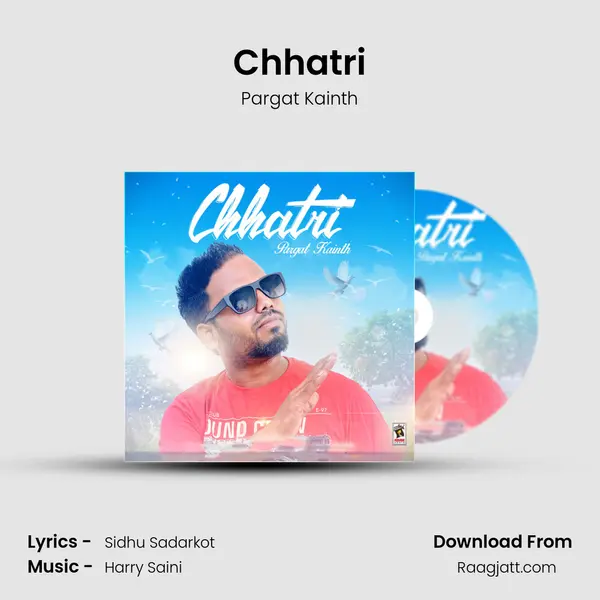 Chhatri - Pargat Kainth album cover 