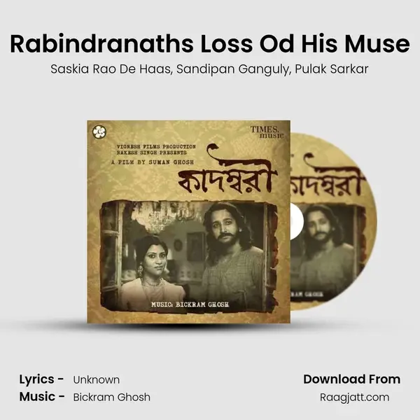 Rabindranaths Loss Od His Muse mp3 song