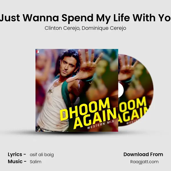 I Just Wanna Spend My Life With You mp3 song