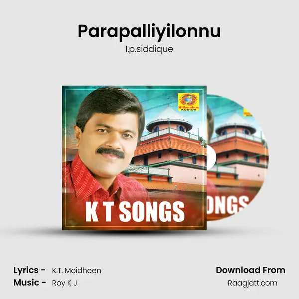 Parapalliyilonnu mp3 song