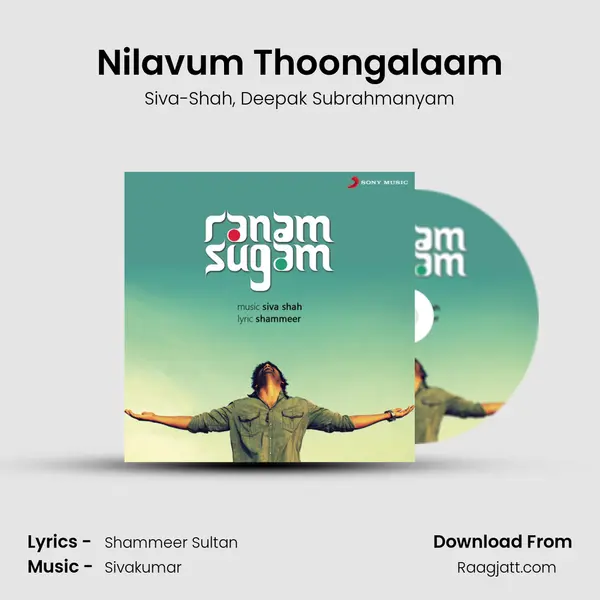 Nilavum Thoongalaam mp3 song