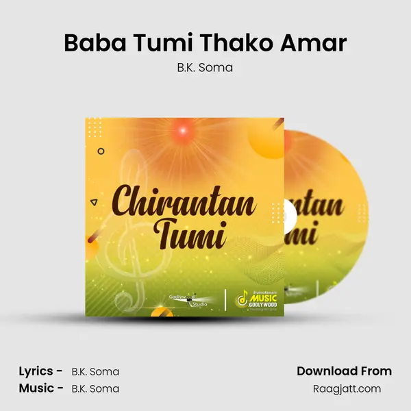 Baba Tumi Thako Amar - B.K. Soma album cover 