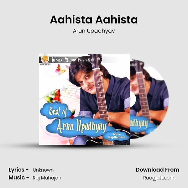 Aahista Aahista - Arun Upadhyay album cover 