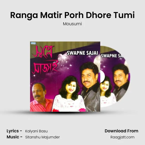 Ranga Matir Porh Dhore Tumi - Mousumi album cover 