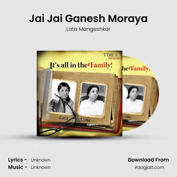 Jai Jai Ganesh Moraya - Lata Mangeshkar album cover 