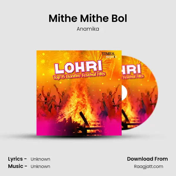 Mithe Mithe Bol - Anamika album cover 