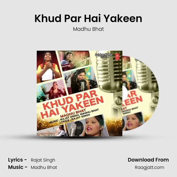 Khud Par Hai Yakeen mp3 song