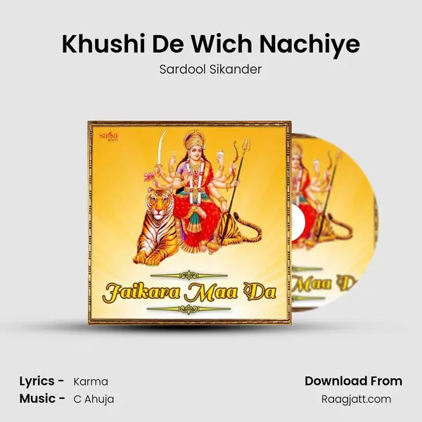 Khushi De Wich Nachiye mp3 song