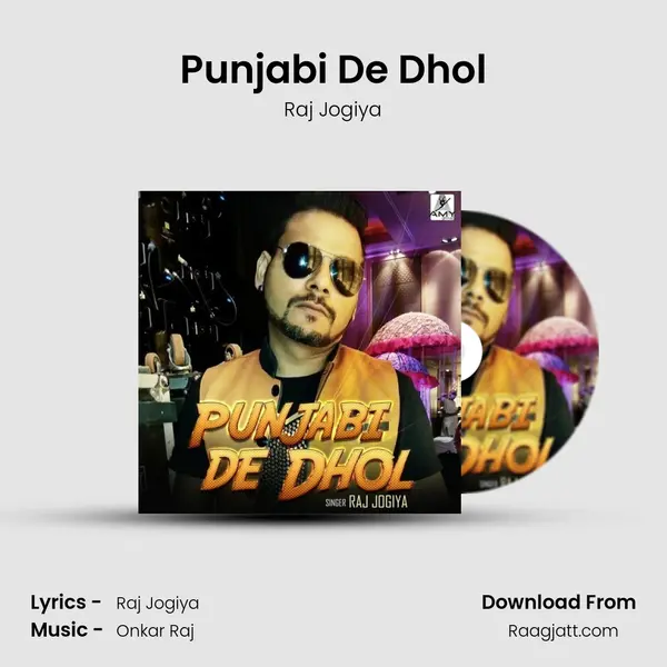 Punjabi De Dhol - Raj Jogiya album cover 