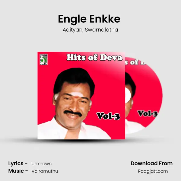 Engle Enkke (From Rettai Jadai Vayasu) mp3 song