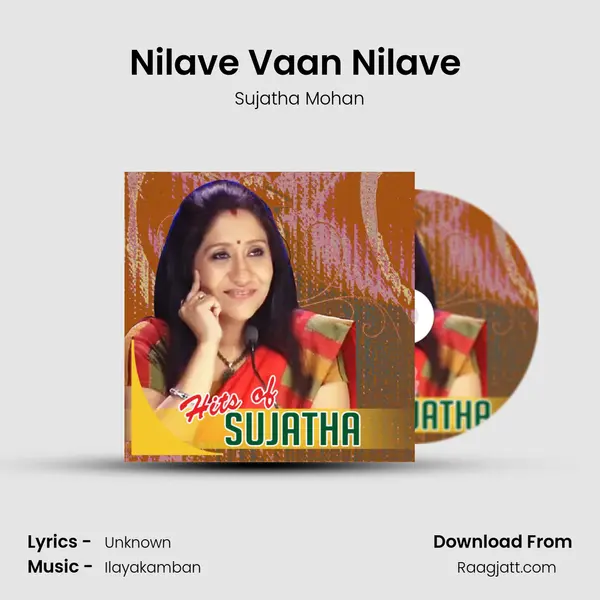 Nilave Vaan Nilave (