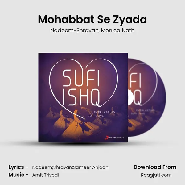 Mohabbat Se Zyada - Nadeem-Shravan album cover 