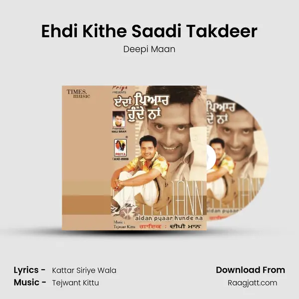 Ehdi Kithe Saadi Takdeer - Deepi Maan album cover 