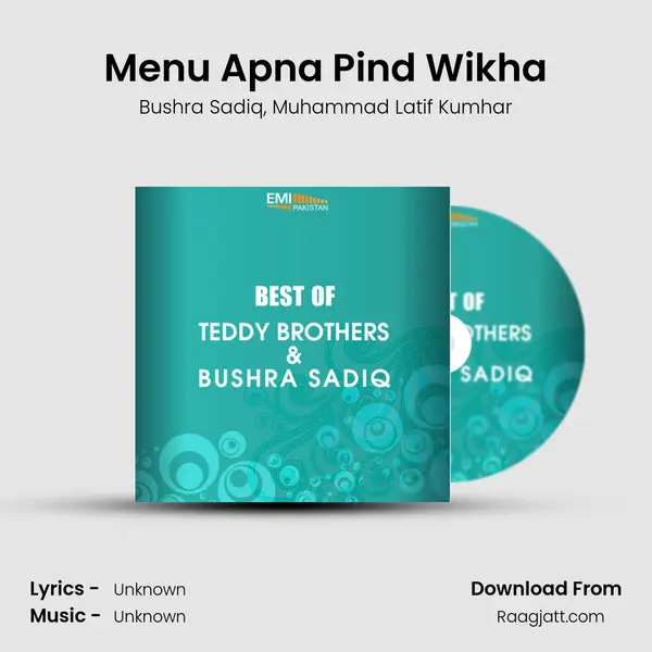 Menu Apna Pind Wikha mp3 song