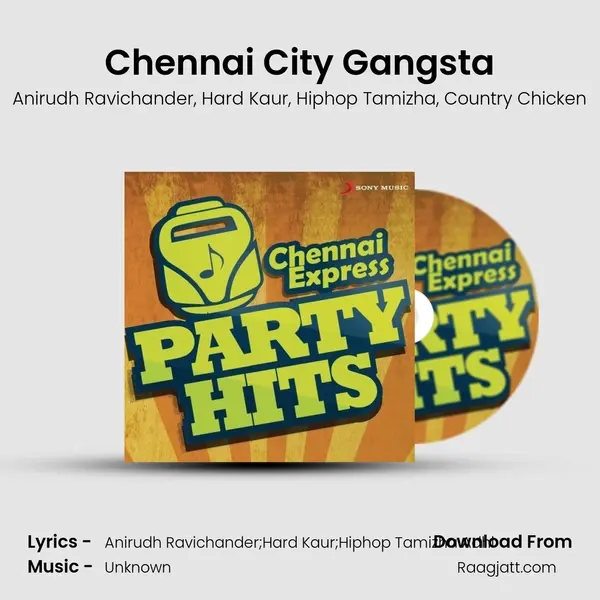 Chennai City Gangsta mp3 song