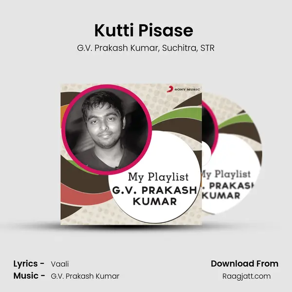 Kutti Pisase (From Kaalai) mp3 song