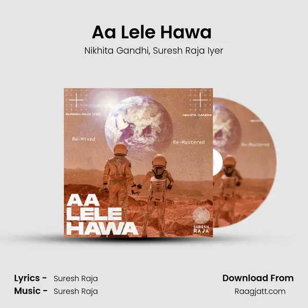 Aa Lele Hawa (Re-Mixed/Re-Mastered) mp3 song