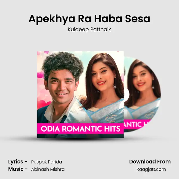 Apekhya Ra Haba Sesa mp3 song