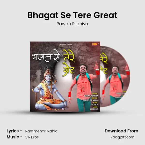 Bhagat Se Tere Great mp3 song