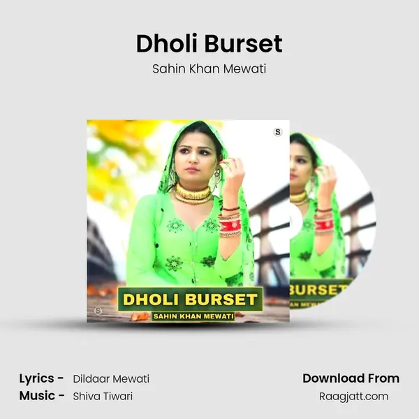 Dholi Burset mp3 song