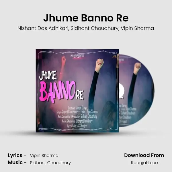 Jhume Banno Re - Nishant Das Adhikari album cover 