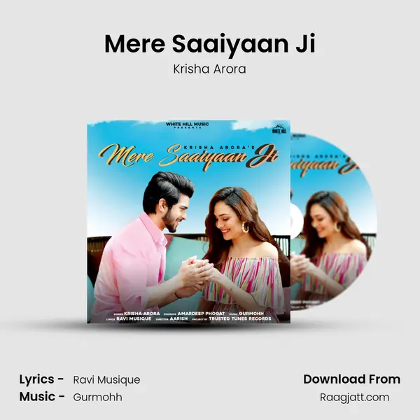 Mere Saaiyaan Ji mp3 song