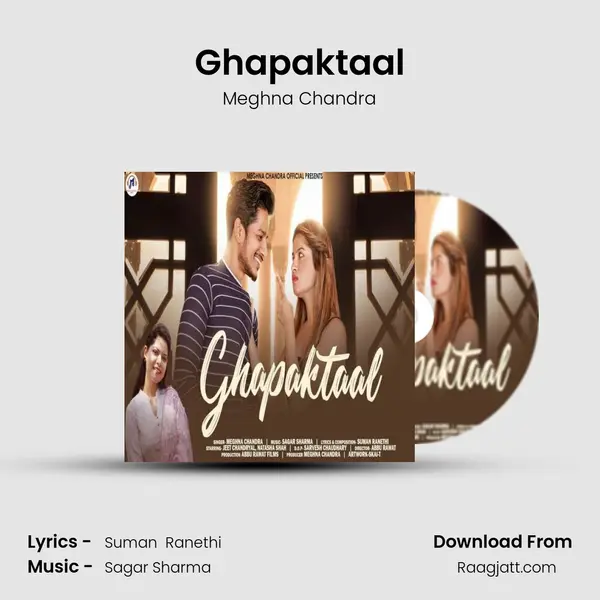 Ghapaktaal mp3 song