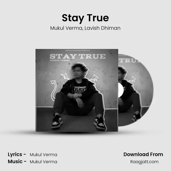 Stay True - Mukul Verma album cover 