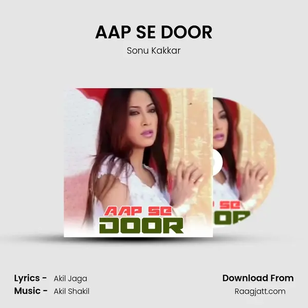 AAP SE DOOR - Sonu Kakkar album cover 