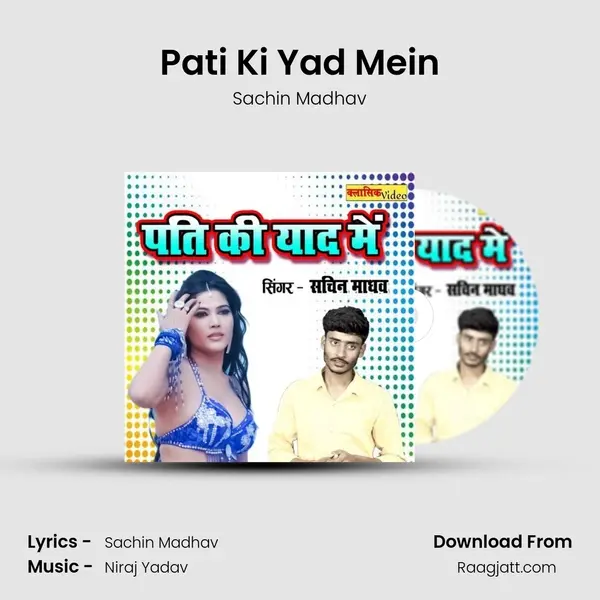 Pati Ki Yad Mein - Sachin Madhav album cover 