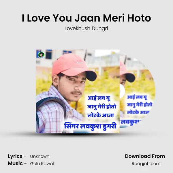 I Love You Jaan Meri Hoto mp3 song