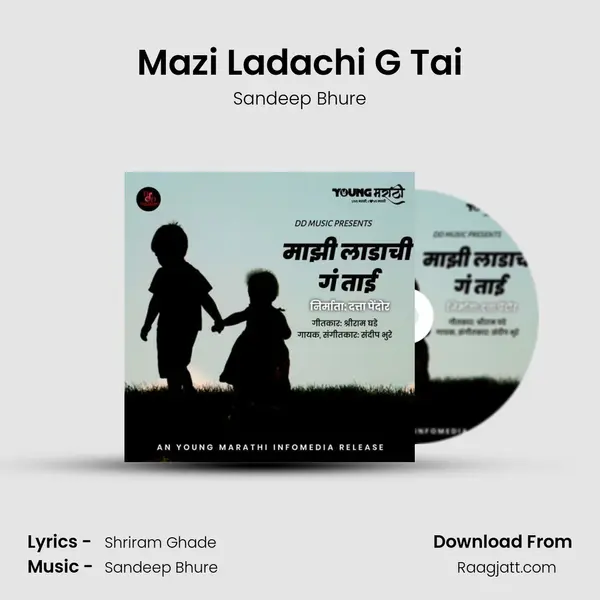 Mazi Ladachi G Tai - Sandeep Bhure album cover 