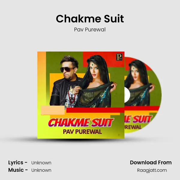 Chakme Suit - Pav Purewal album cover 