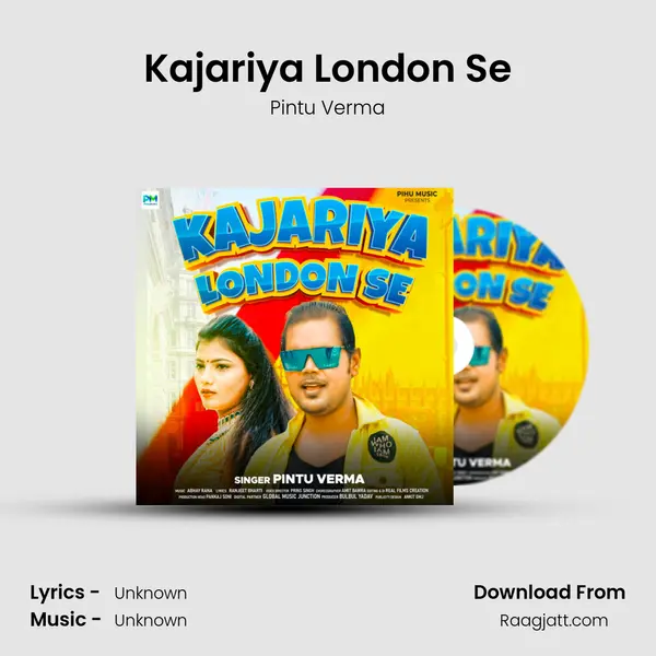 Kajariya London Se mp3 song