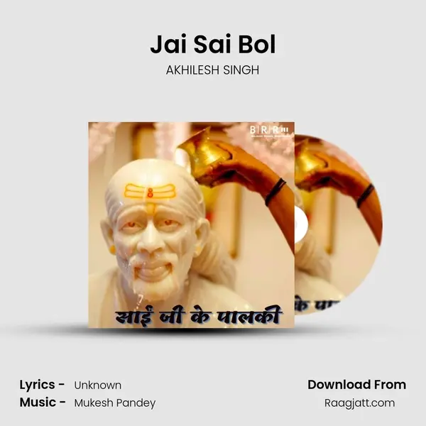 Jai Sai Bol - AKHILESH SINGH album cover 