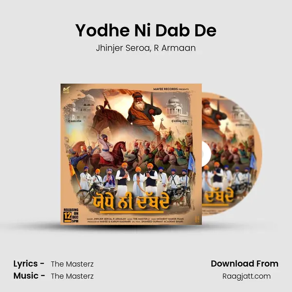 Yodhe Ni Dab De mp3 song