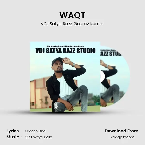 WAQT - VDJ Satya Razz album cover 