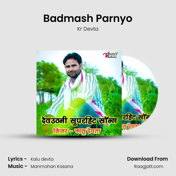 Badmash Parnyo - Kr Devta album cover 