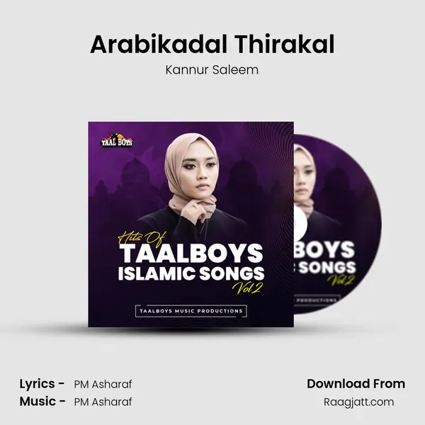 Arabikadal Thirakal mp3 song