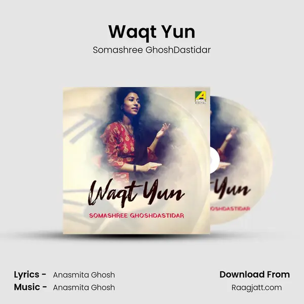 Waqt Yun - Somashree GhoshDastidar album cover 