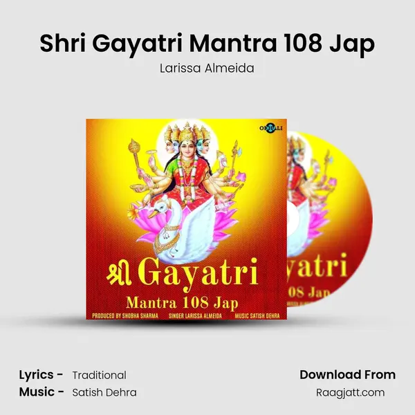 Shri Gayatri Mantra 108 Jap mp3 song