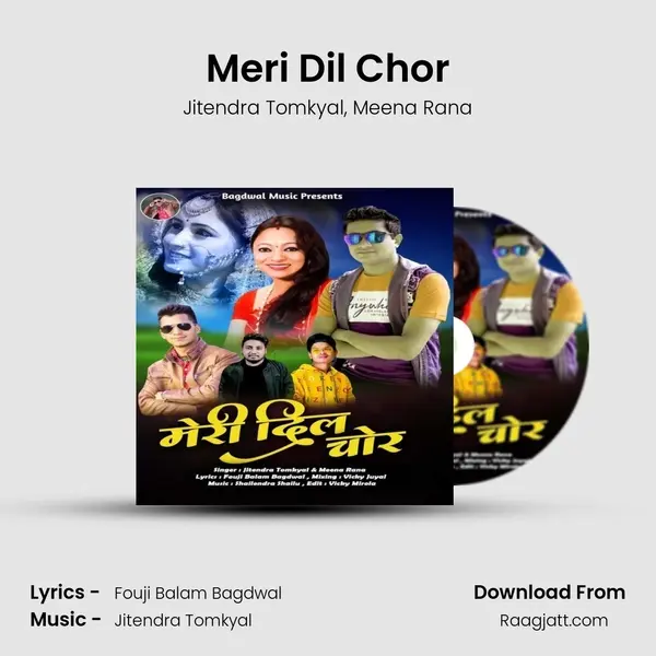 Meri Dil Chor mp3 song