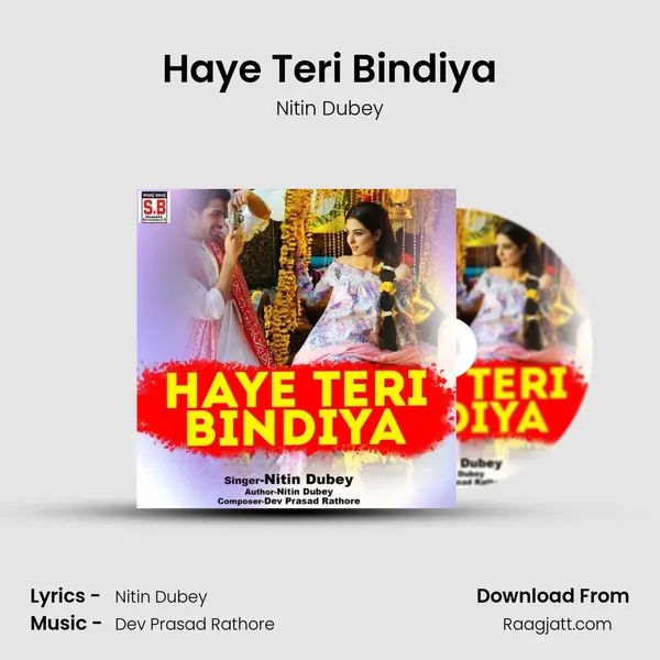 Haye Teri Bindiya mp3 song