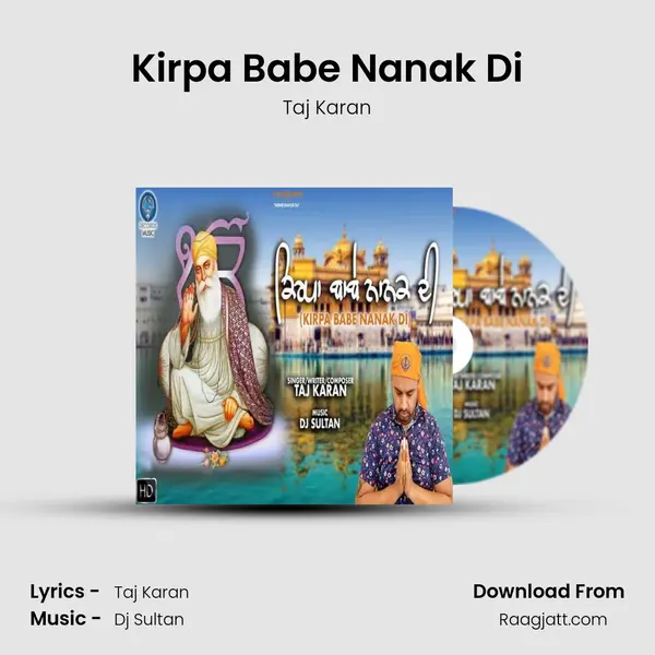 Kirpa Babe Nanak Di mp3 song