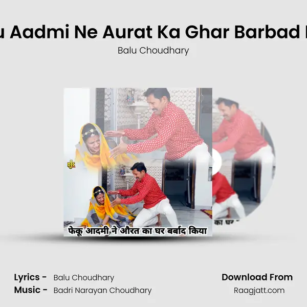 Feku Aadmi Ne Aurat Ka Ghar Barbad Kiya - Balu Choudhary album cover 