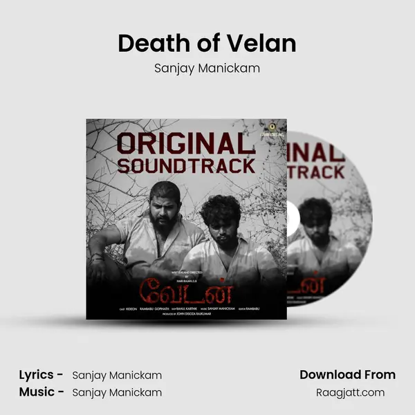 Death of Velan - Sanjay Manickam album cover 