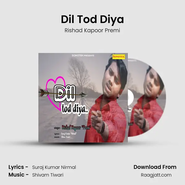 Dil Tod Diya - Rishad Kapoor Premi album cover 